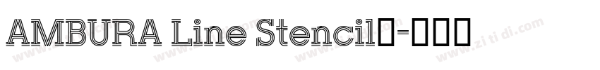 AMBURA Line Stencil语字体转换